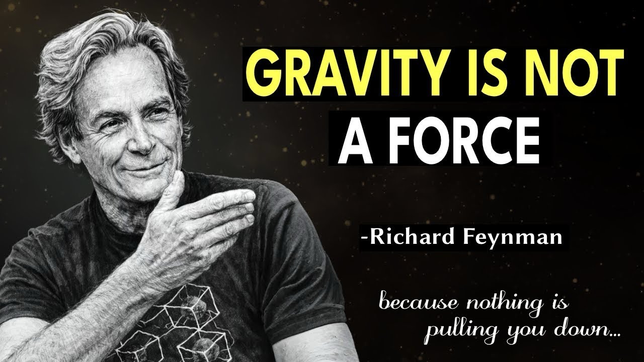 Richard Feynman Explains What Everyone Gets Wrong About GRAVITY.mp4