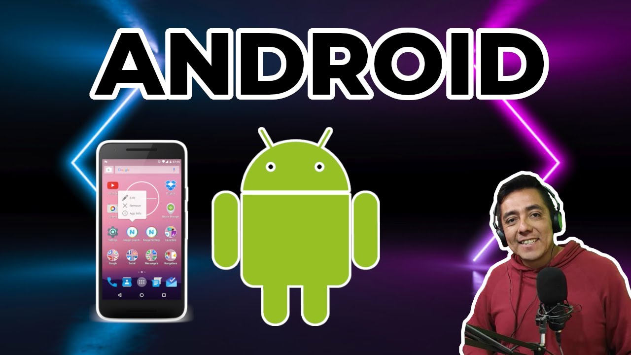 ¿Qué es Android? La historia del sistema operativo de Google