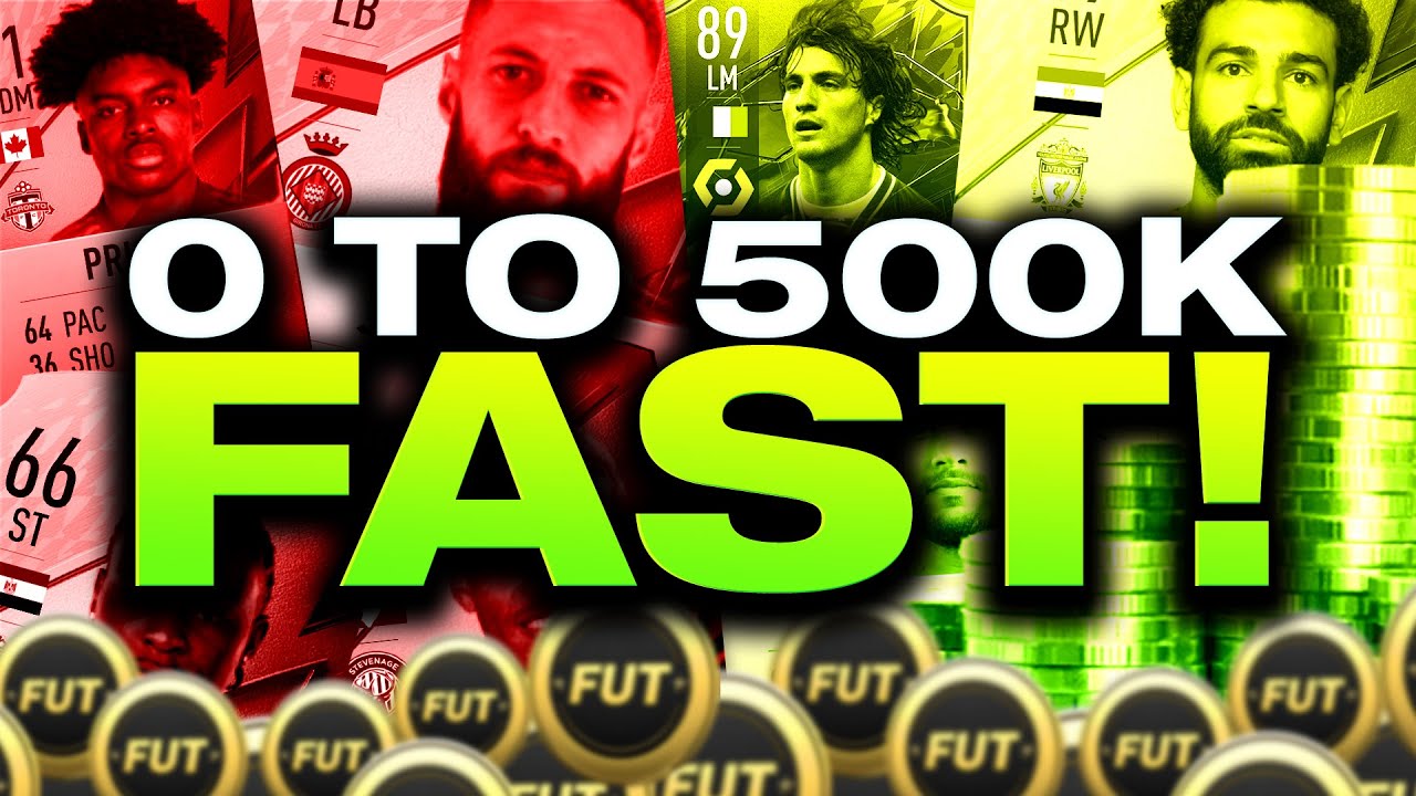 0 COINS TO 500K FAST! How I MADE 500k in FIFA 22 Ultimate Team