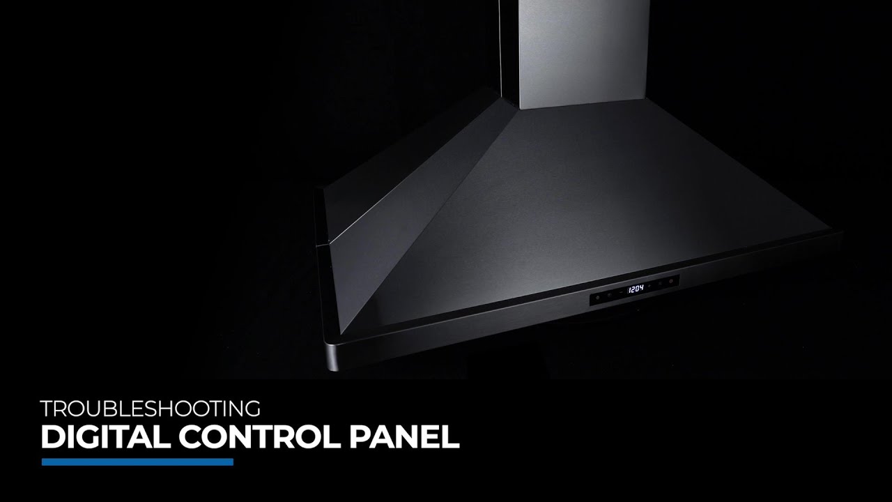 Cosmo Appliances Range Hood 631 Series | Digital Touch Control Panel Troubleshooting