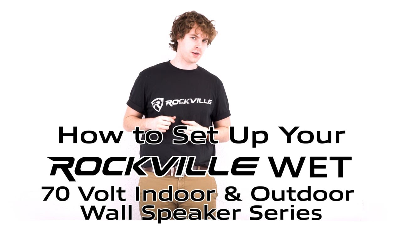 How to Set Up Your Rockville 70 Volt Speakers (WET-5B, WET-5W, WET-6B, WET-6W)