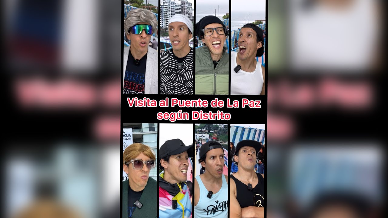 VISITA AL PUENTE DE LA PAZ SEGÚN DISTRITO 😂🌉