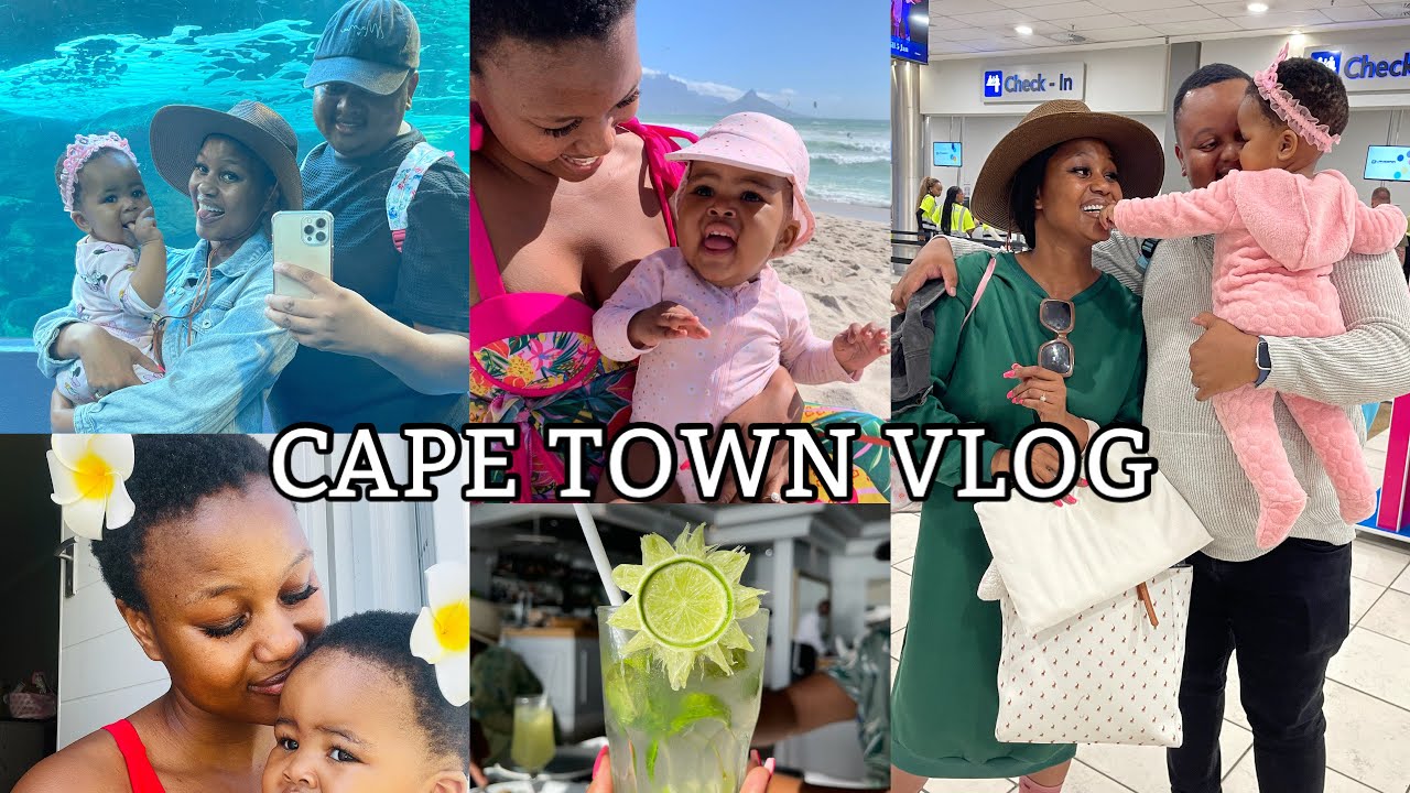 Cape Town Vlog: Our first vacation as a family of 3 || Ponono's first flight