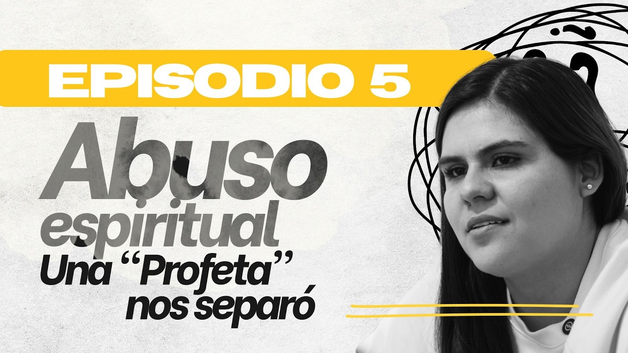 ABUSO ESPIRITUAL, UNA 