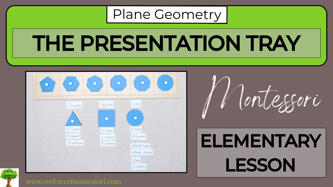 The Montessori Geometry Presentation Tray