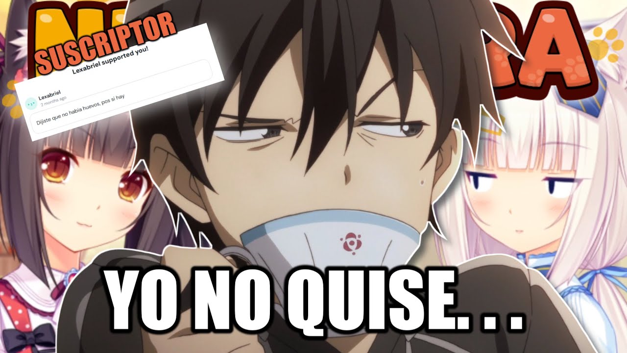 PROBÉ EL NEKOPARA POR RETAR A UN SUSCRIPTOR (no se si gané o perdí)