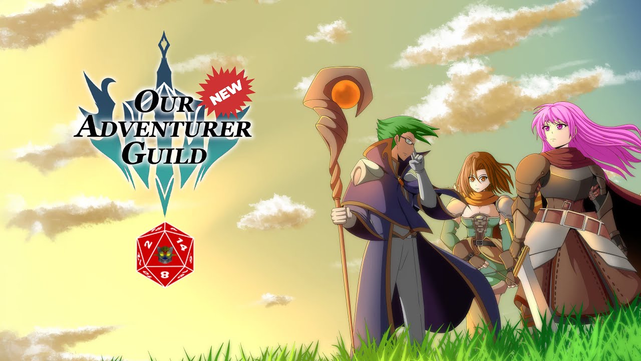 Our Adventurer Guild - Una nuova Gilda! EP 27 (Mannaggiaisave)
