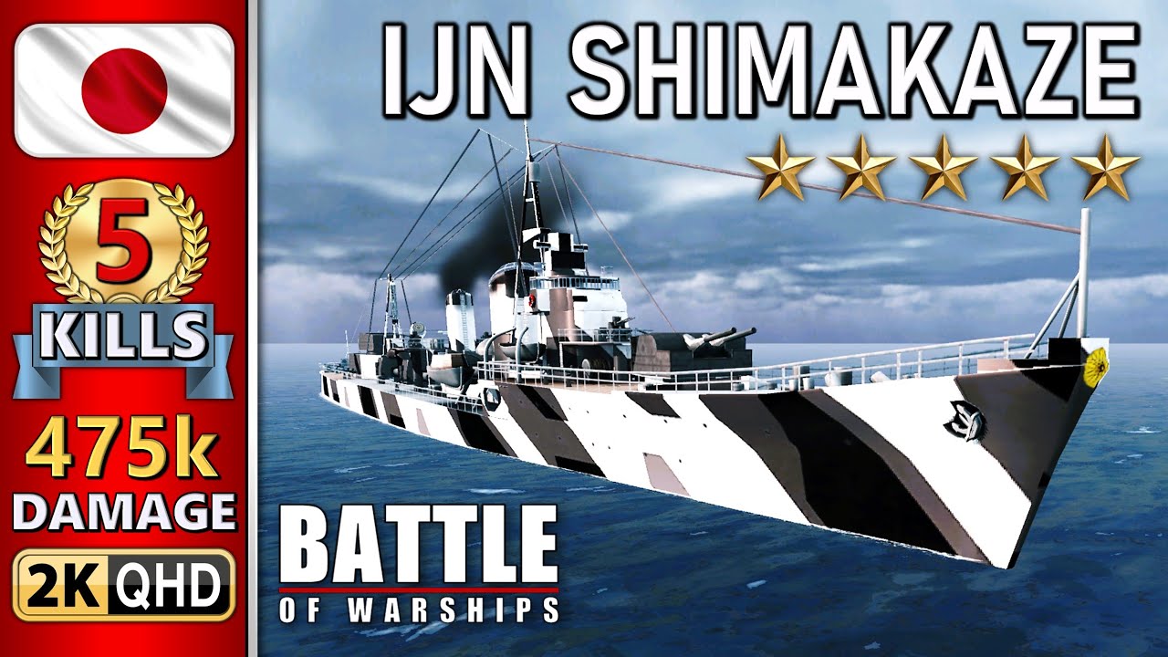 BATTLE OF WARSHIPS ⚓ SHIMAKAZE : 5 KILLS - 475k DAMAGE 💥
