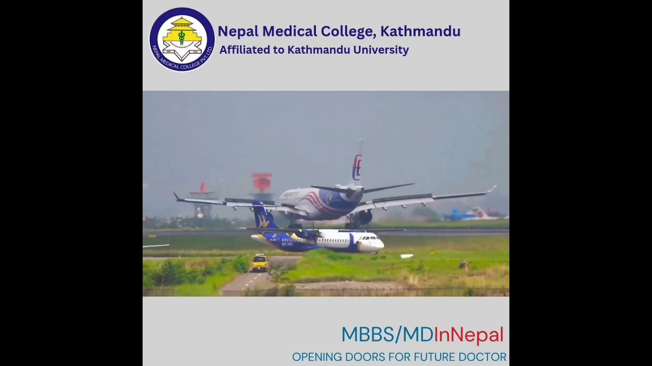 MBBS In Nepal For Indian Student | Nepal Medical college, Kathmandu