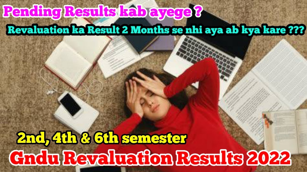 Gndu Revaluation Results 2022 || Gndu Exams Results 2022 || Gndu Pending Results 2022