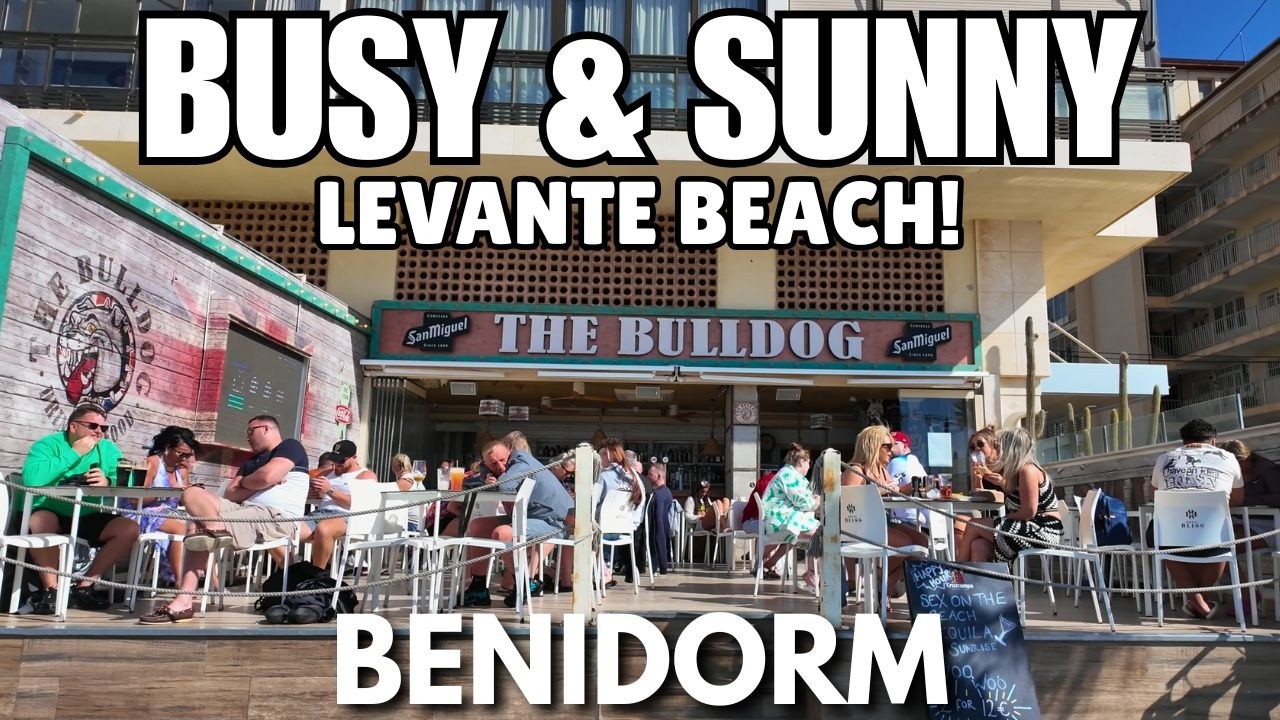 Benidorm: Busy Levante Beach, Early Crowds & Lovely Weather! 🏖️