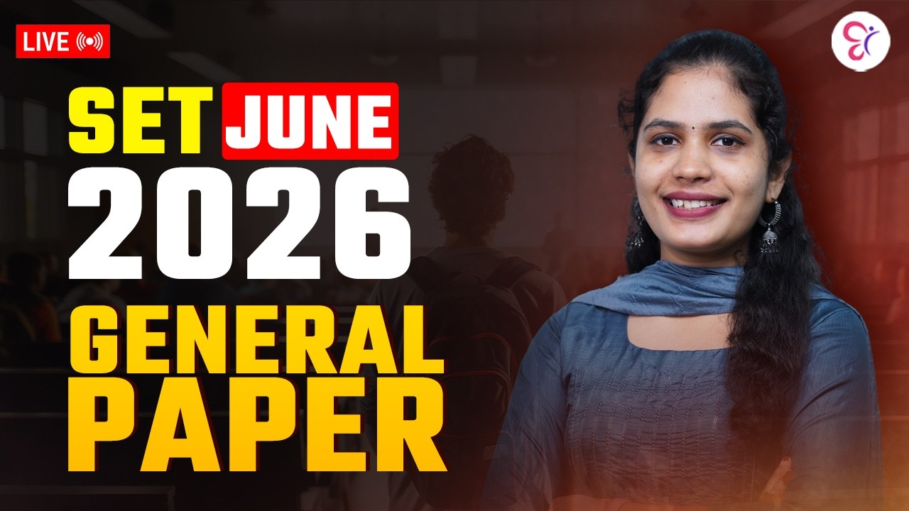 SET JUNE 2026 | GENERAL PAPER | SET EXAM COACHING CLASS | KERALA SET EXAM 2026