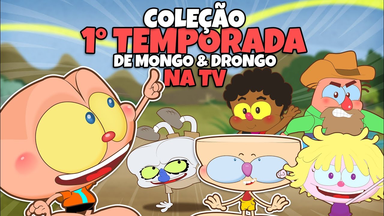 Mongo e Drongo 1ª Temporada completa da TV! 📺