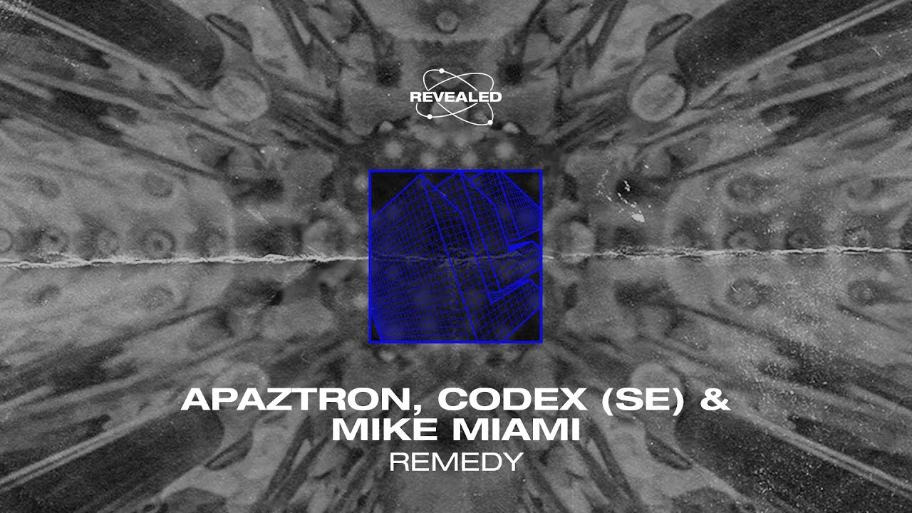 Apaztron, Codex (SE) & Mike Miami - Remedy [FREE DOWNLOAD]