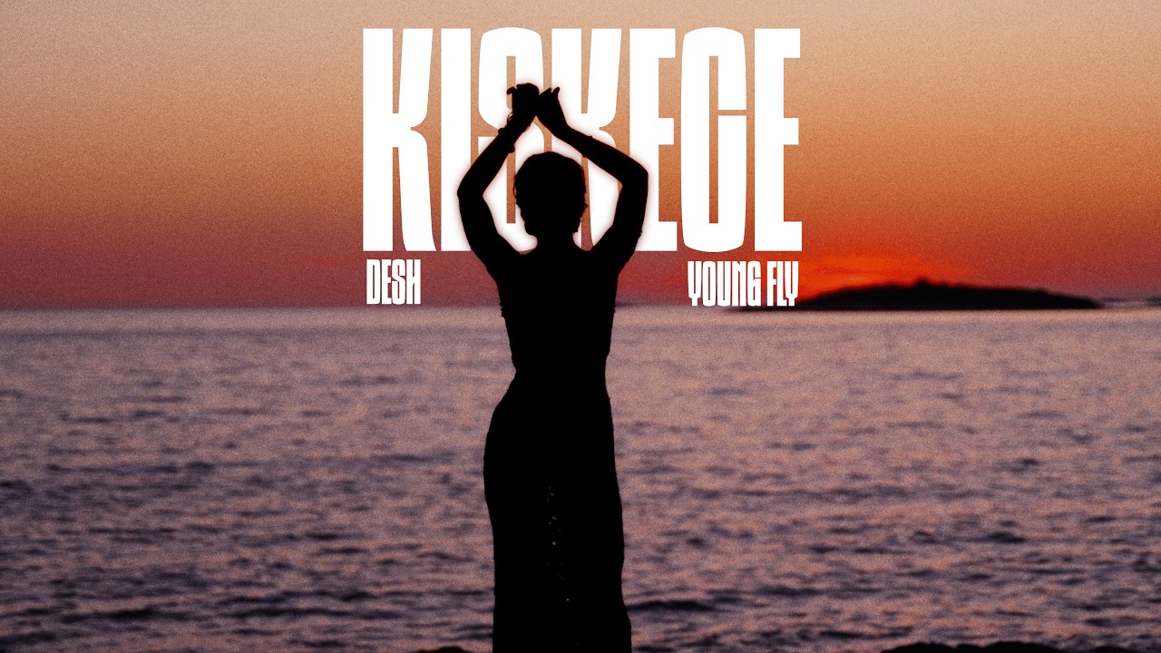 DESH X YOUNG FLY - KISKECE (Official Music Video)