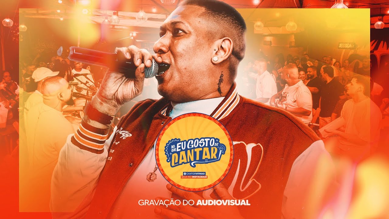 AS QUE EU GOSTO DE CANTAR - CANTOR VITHAO