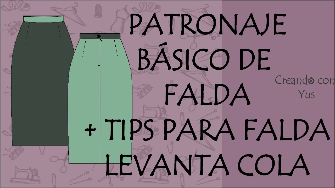patronaje básico de falda con pinzas + tips para falda levanta cola