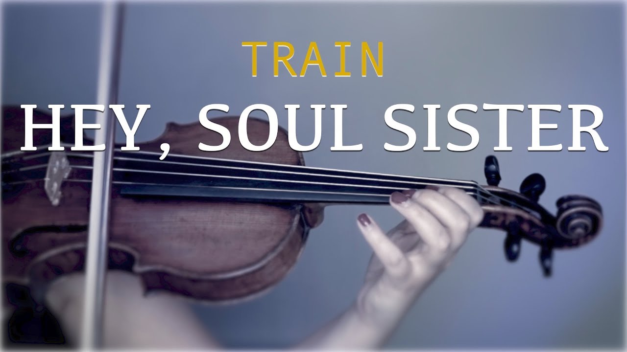 Train - Hey, Soul Sister for violin and piano (COVER)