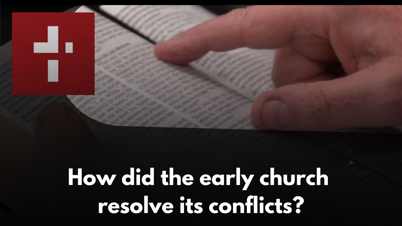 How did the early church resolve its conflicts? | February 9, 2026