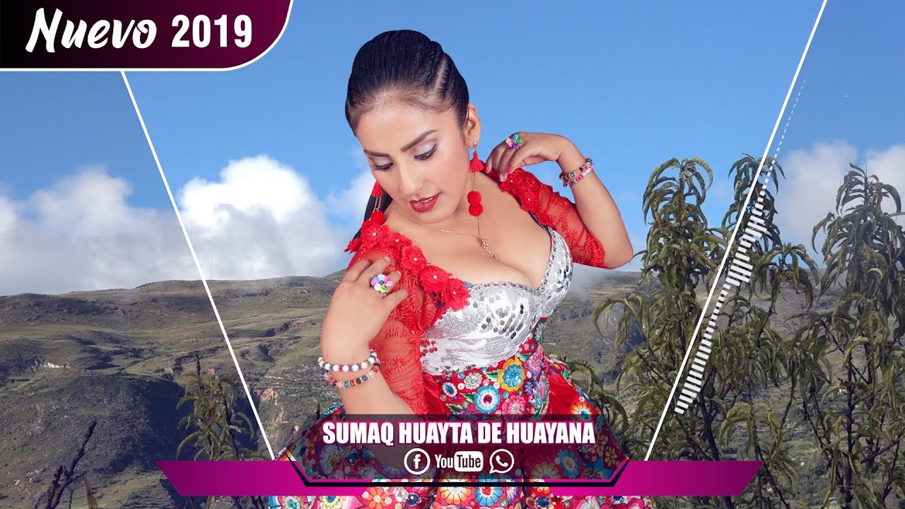 ✓ SUMAQ HUAYTA DE HUAYANA ♪♫ ►CHIQUILLO BONITO◄ NUEVO 2019 - Full ᴴᴰ☆ PRONTO
