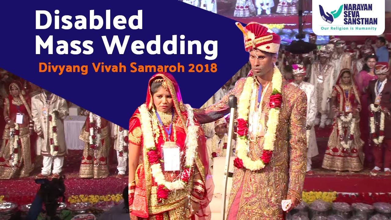 Divyang Vivah Samaroh 2018 | Narayan Seva Sansthan | Support Us