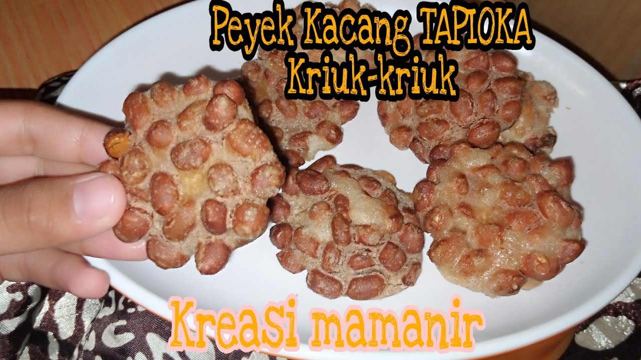 Peyek Kacang Tapioka Kriuk-kriuk Kreasi MamaNir
