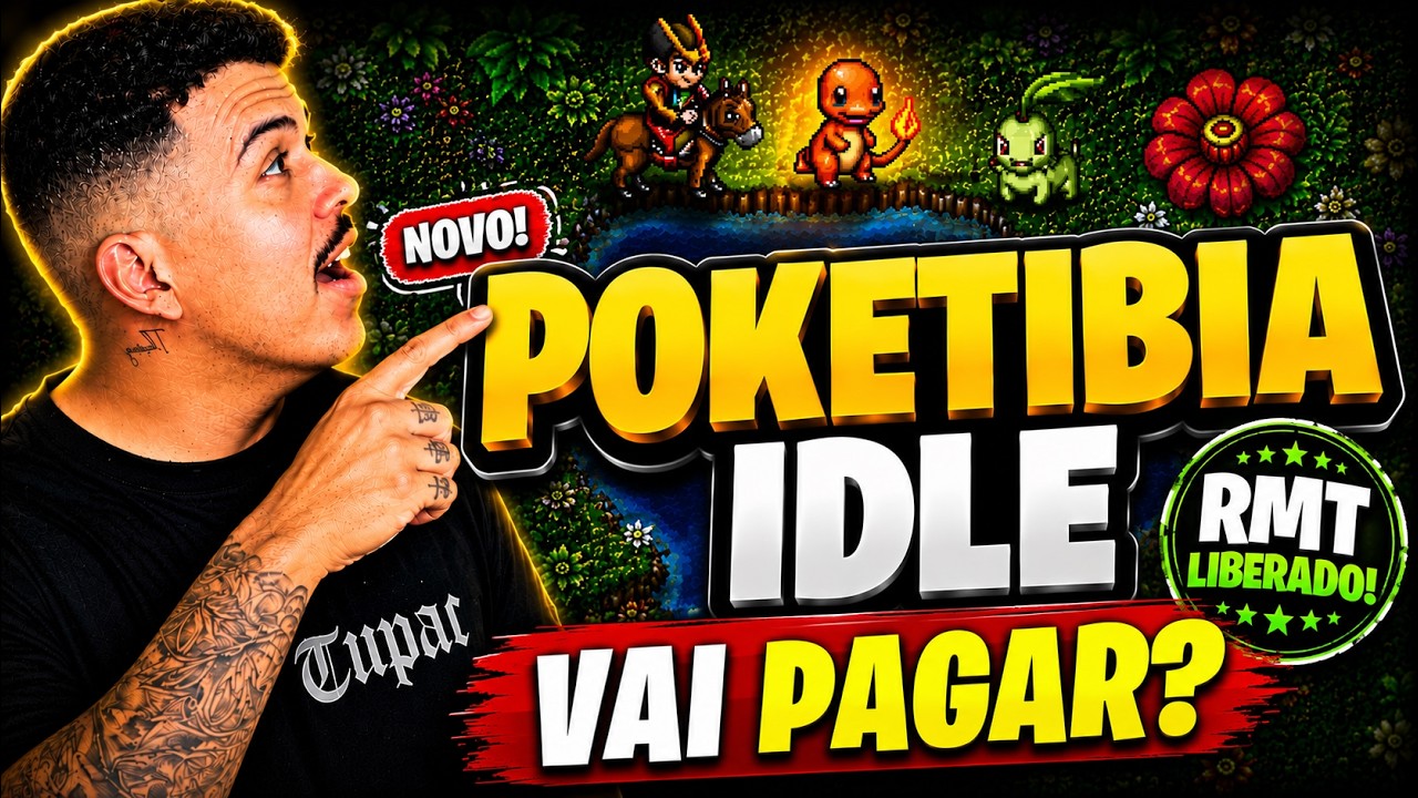 🚨 NOVO POKETIBIA IDLE ! RMT EST&Aacute; LIBERADO VAI PAGAR?