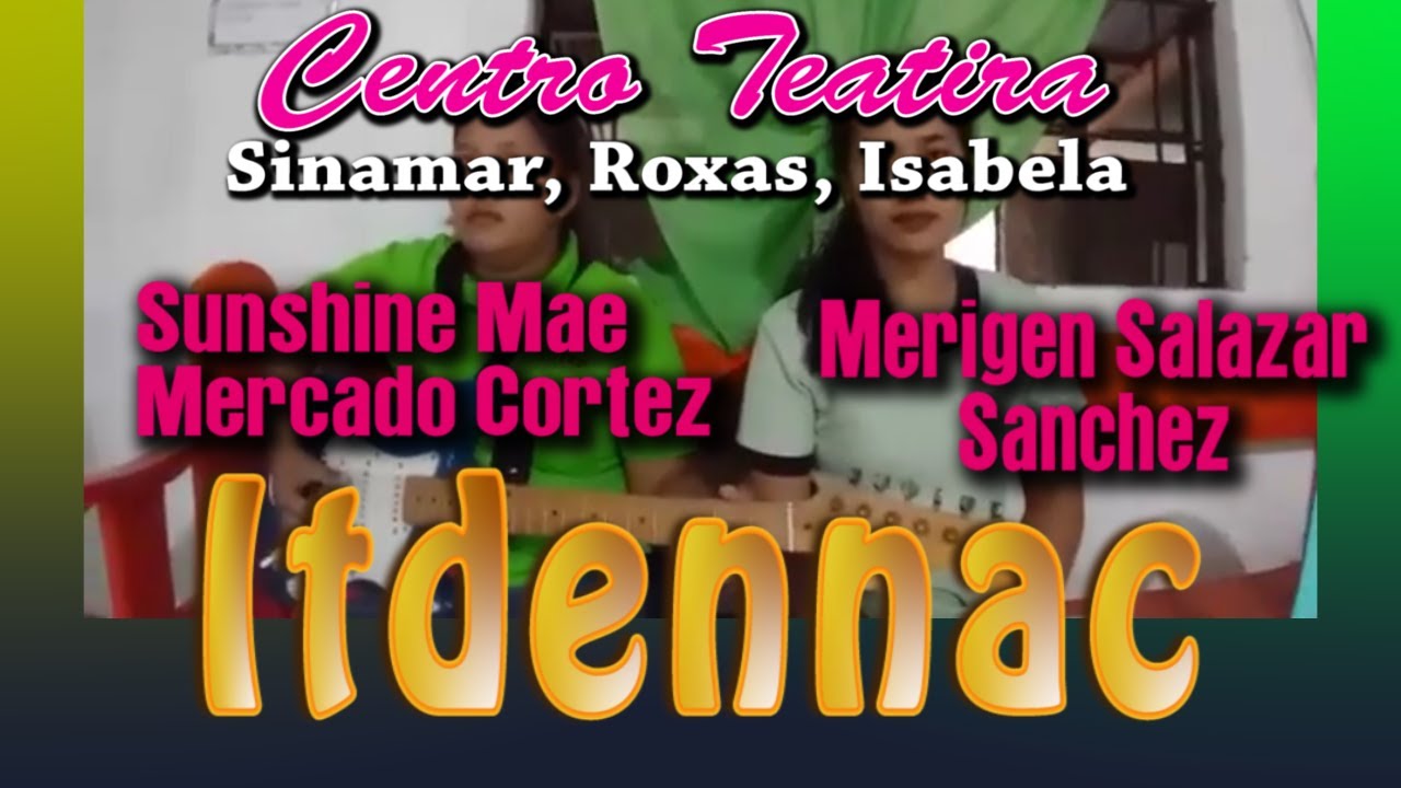 Itdennac - by Sunshine Mae Mercado Cortez & Merigen Salazar Sanchez