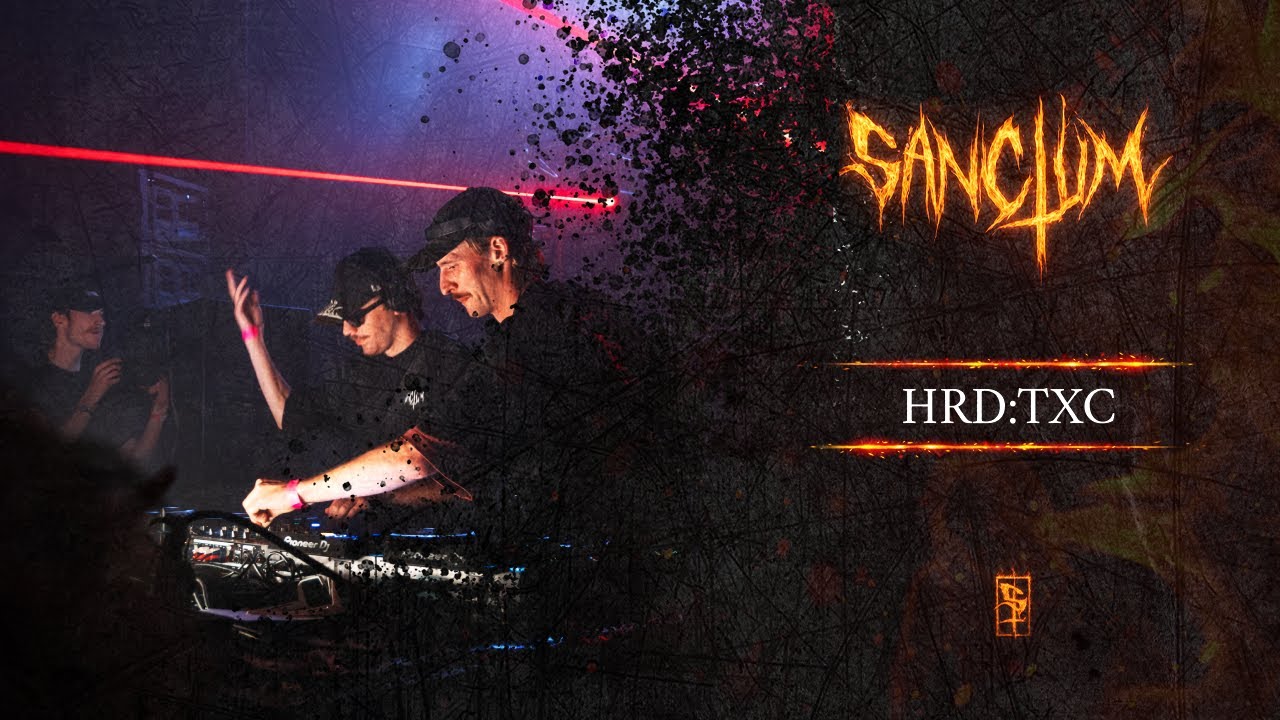 HRD:TXC [HARDFIELD & NRTXC] - LIVE @ SANCTUM #1