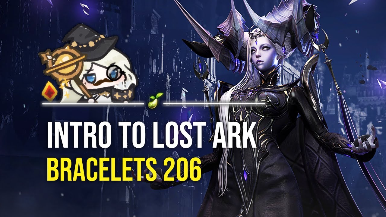 Понимание браслетов LOST ARK 206