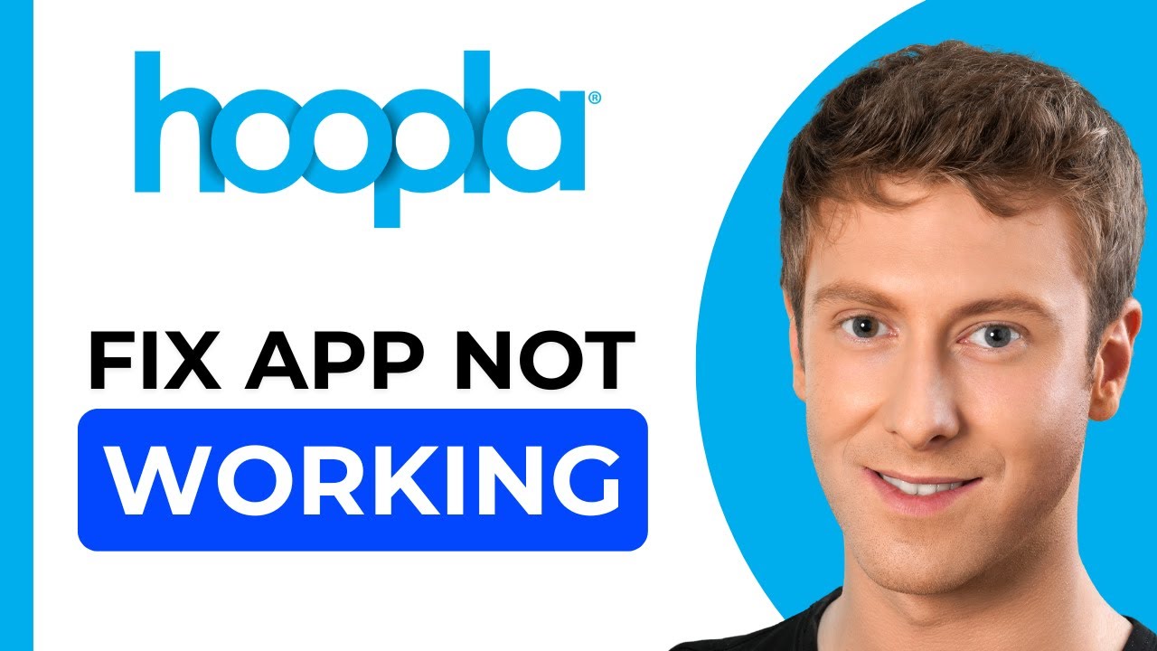 Hoopla App Not Working: How to Fix Hoopla Digital App Not Working