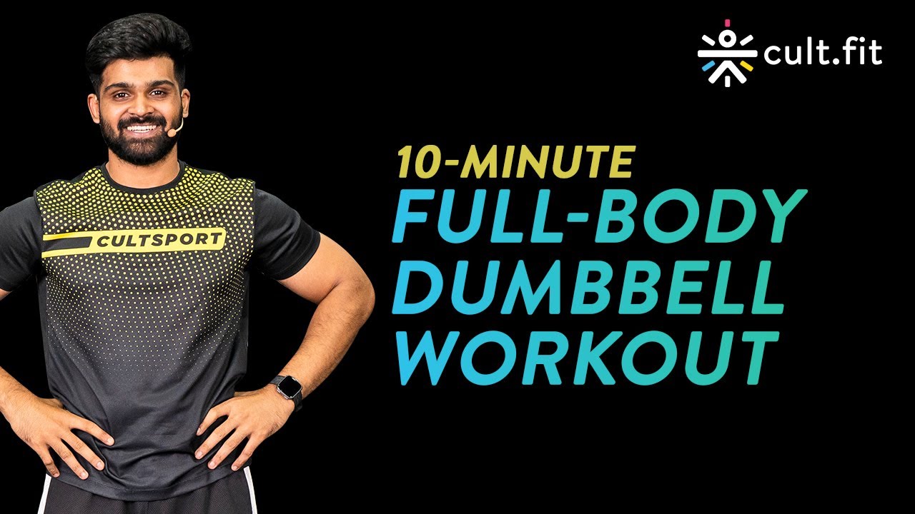 10-Minute Full Body Dumbbell Workout | Dumbbell Workout | Full Body Workout | Cult Fit