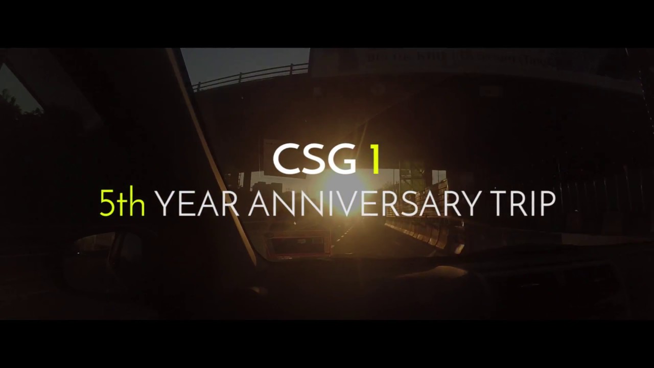 CSG 1 第一团 5th Year Anniversary Trip #VLogDay1