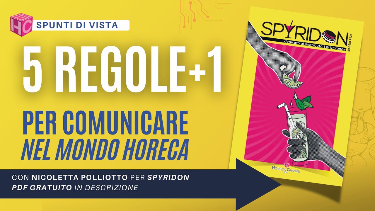 Le 5 Regole per una comunicazione vincente nel mondo horeca | Spyridon Pdf gratuito in allegato