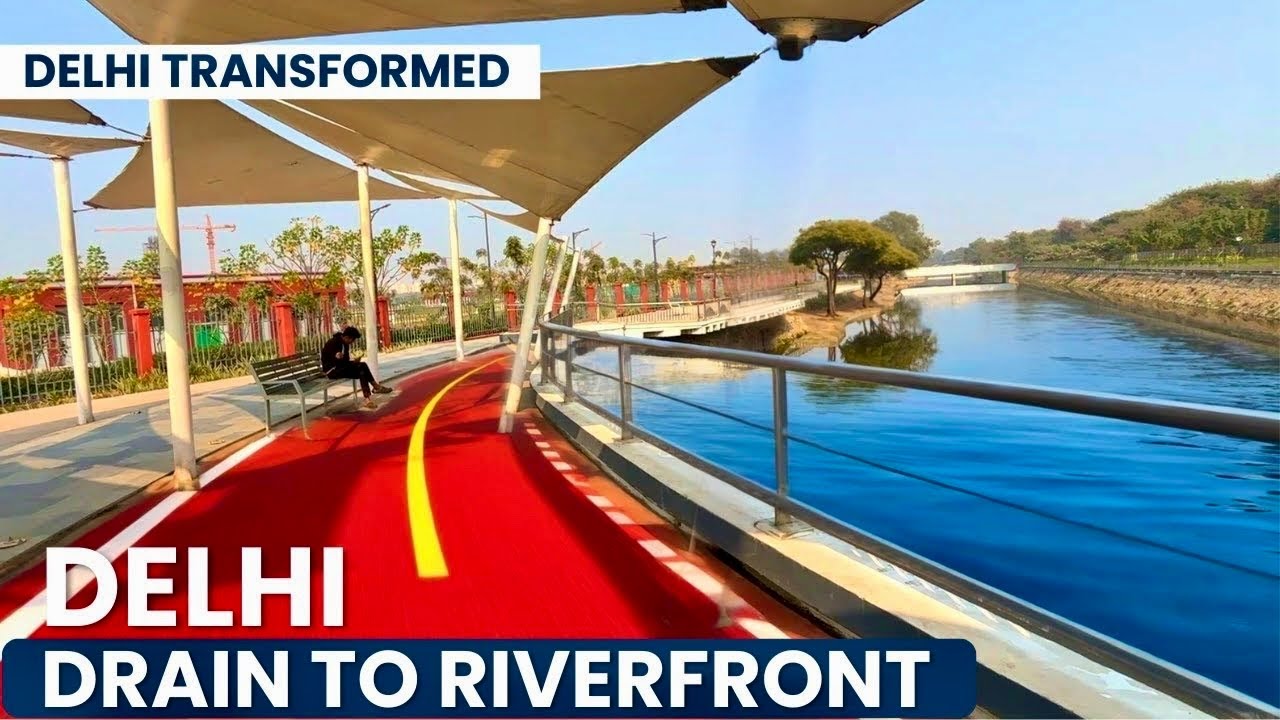 Delhi’s Newest Riverfront 🌿 | From Drain to Biggest Urban Beautification Project