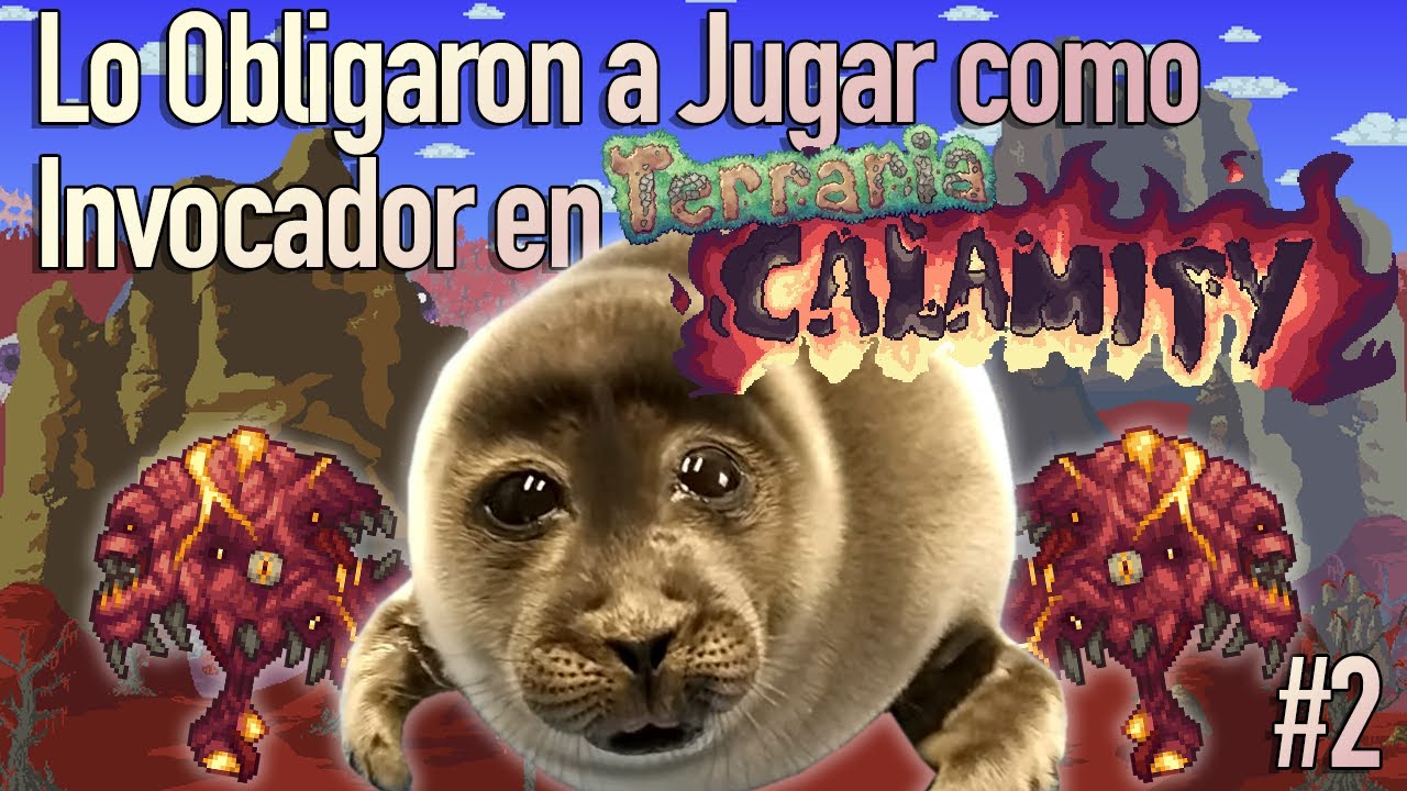 El perforador me Perfora en Modo Muerte | Aprendiendo a ser Invocador en Calamity Mod #2