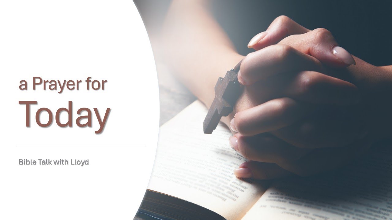 A Prayer for Today