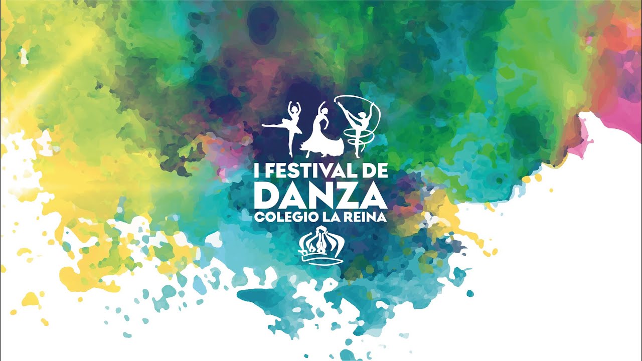 I Festival de Danza Colegio La Reina