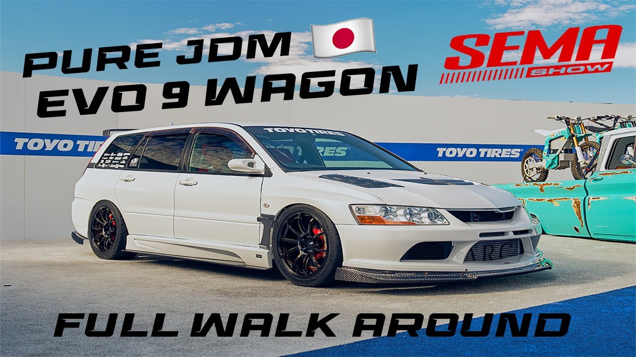 FIRST AND ONLY EVO 9 WAGON SHOWCASED AT SEMA - TOYO TREADPASS - SEMA 2022