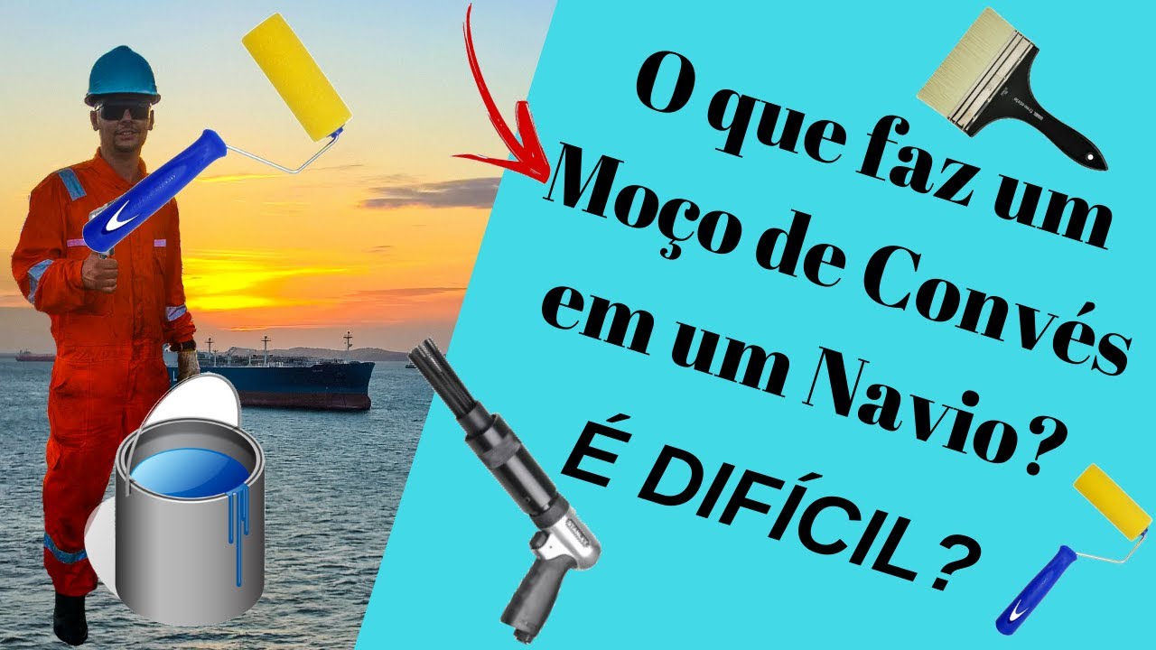 🔧⚓️O que faz um Moço de Convés a Bordo? É difícil?😎👍