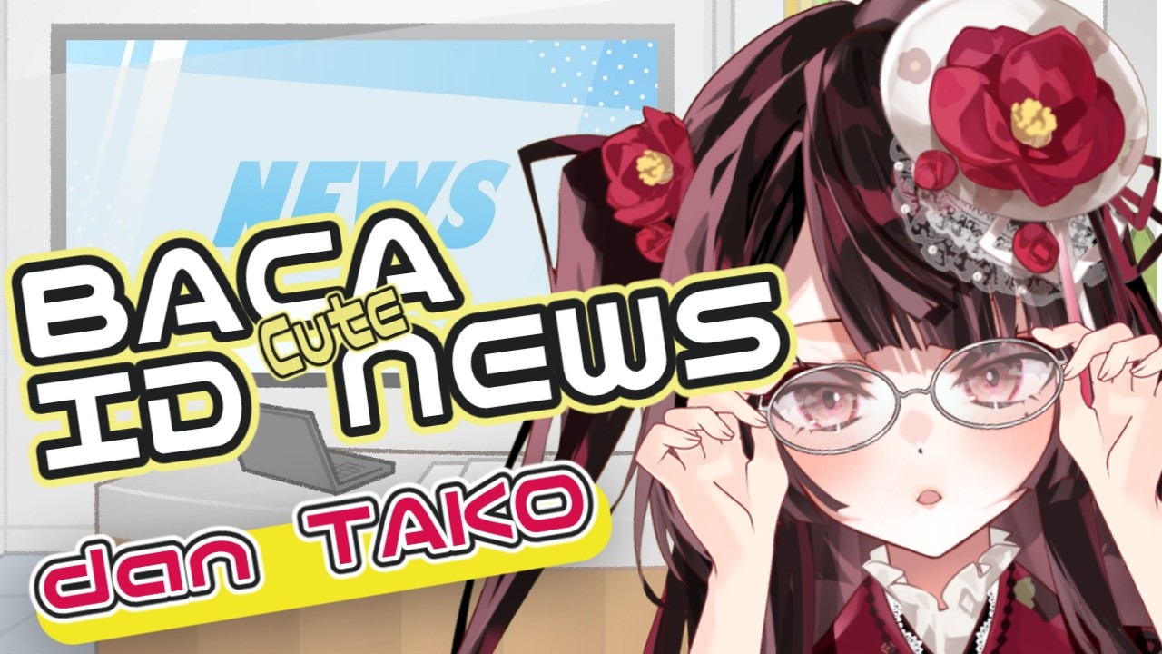 【Inaho-News】Baca Berita Indonesia【DAN BACA TAKO】