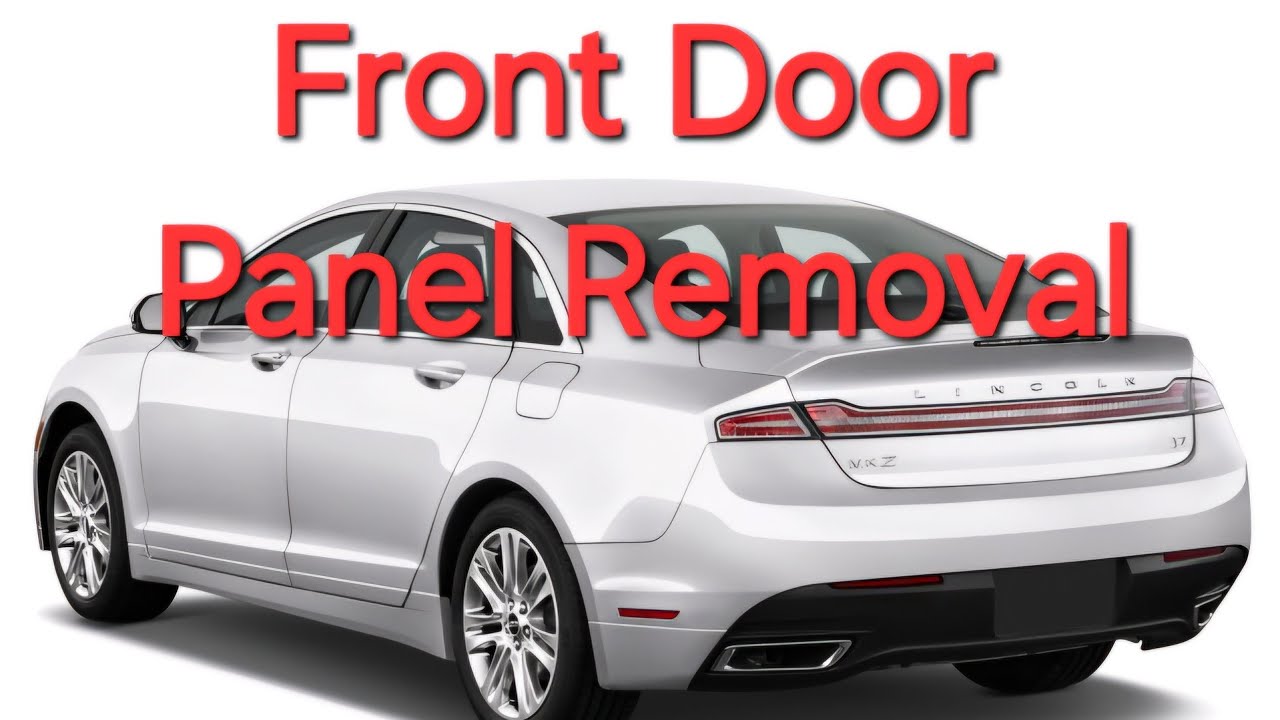 Lincoln MKZ Как снять дверную панель