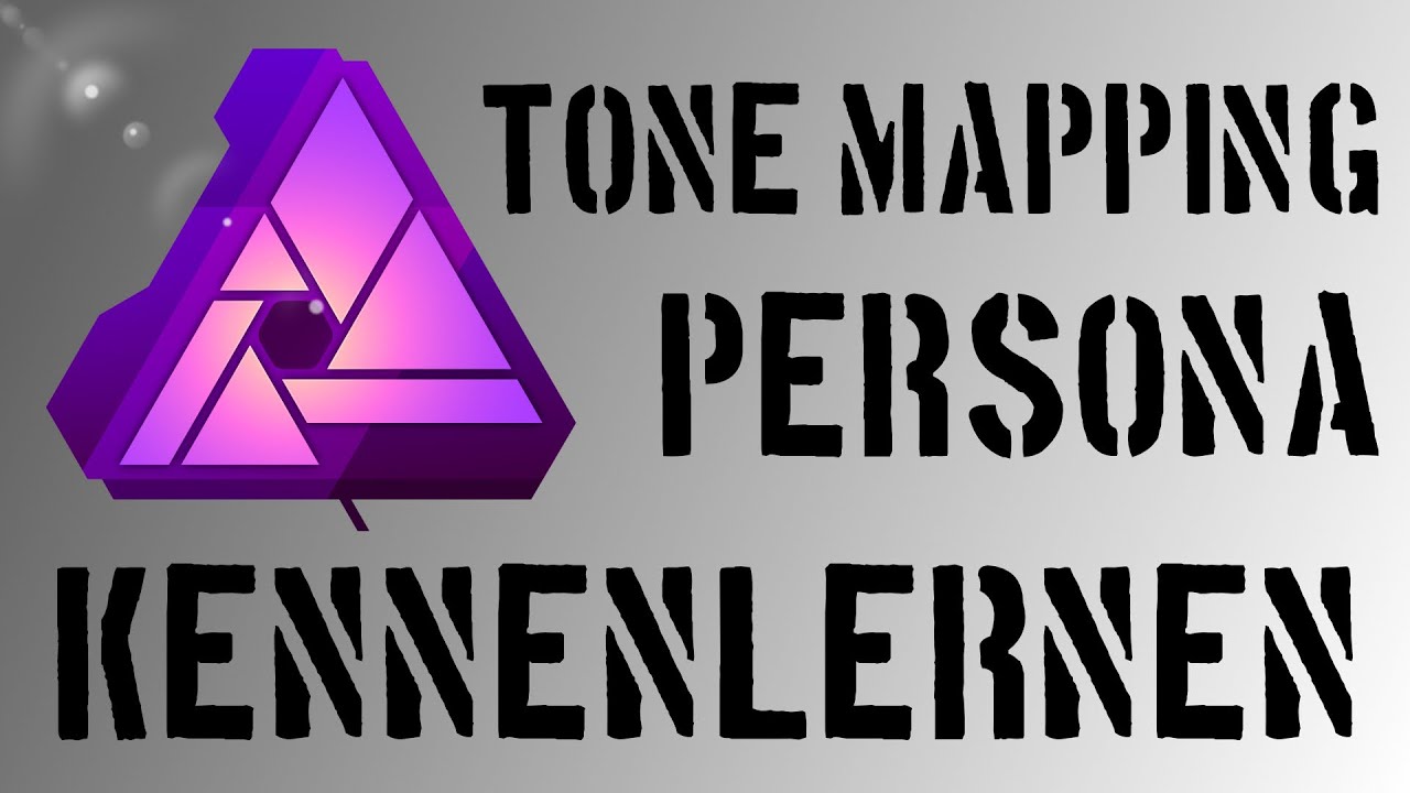 Affinity Photo kennenlernen - HDR und SDR bearbeiten in der Tone Mapping Persona -ein Überblick