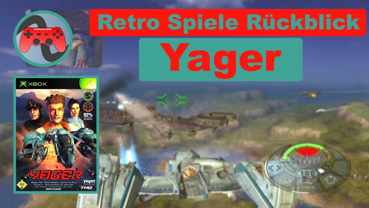 Yager - Retro Spiele R&uuml;ckblick