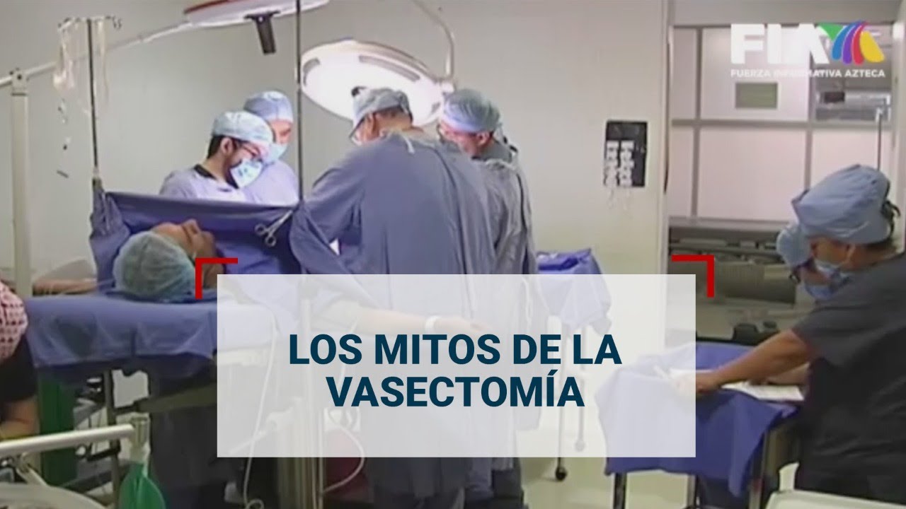 Los mitos y verdades de la vasectomía