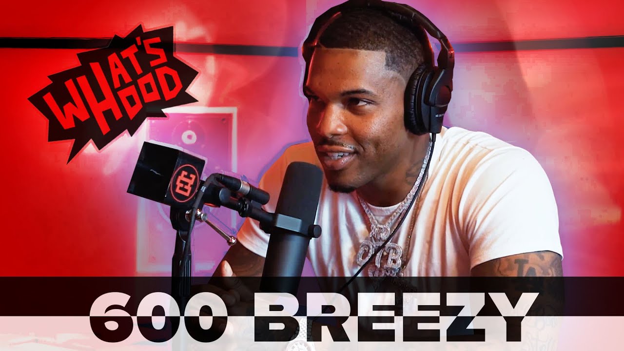 600 Breezy Speaks On Chicago Gangs Going To Jail & No Hood Being Safe
