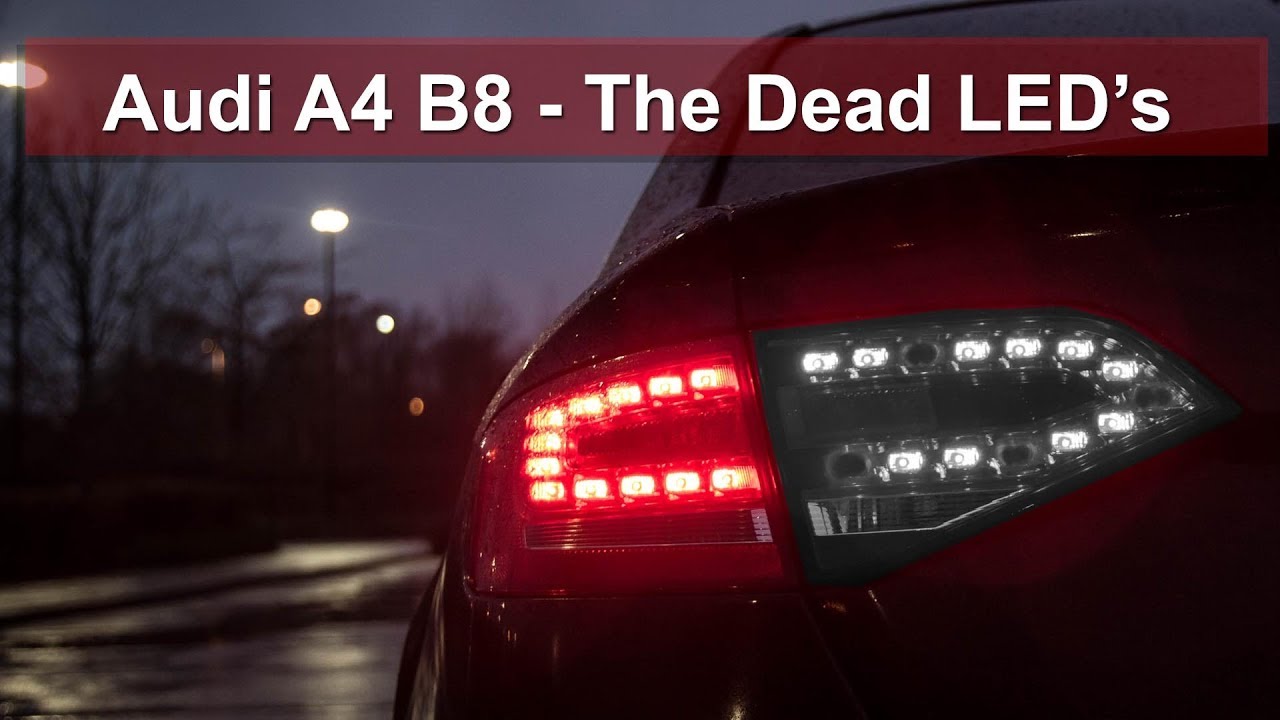 Audi A4 B8 - The dead LED's