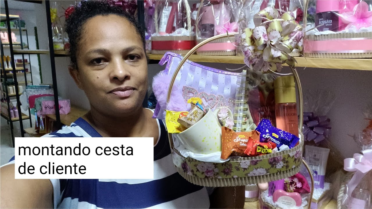 Montando cesta de cliente para o dia da Mulher