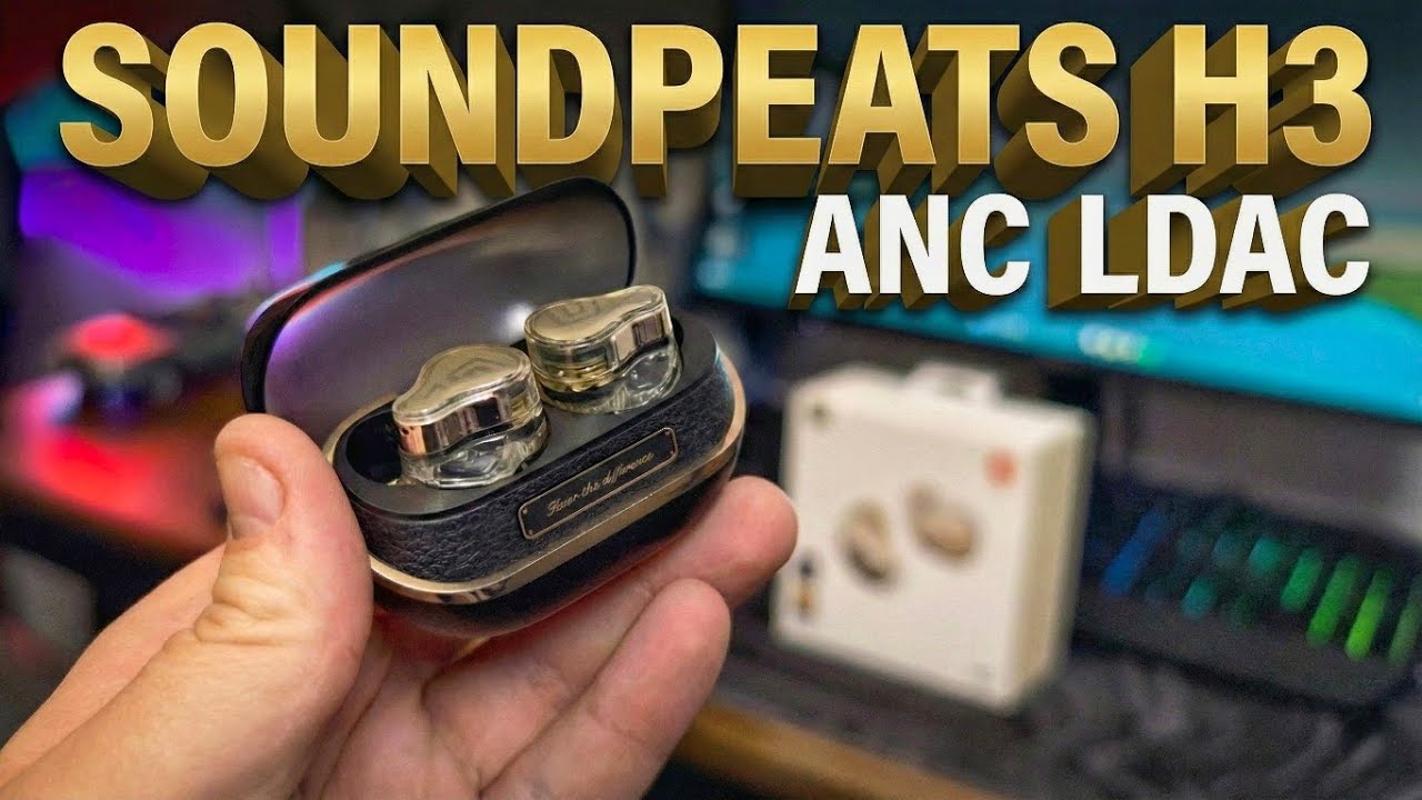 SoundPeats H3 Review: Flagship Features for a Budget Price?