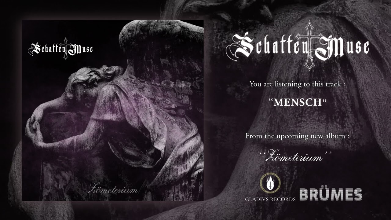Schatten Muse – Mensch | Zömeterium (2025) | Gothic / Darkwave / NDT | Gladivs Records - Brümes